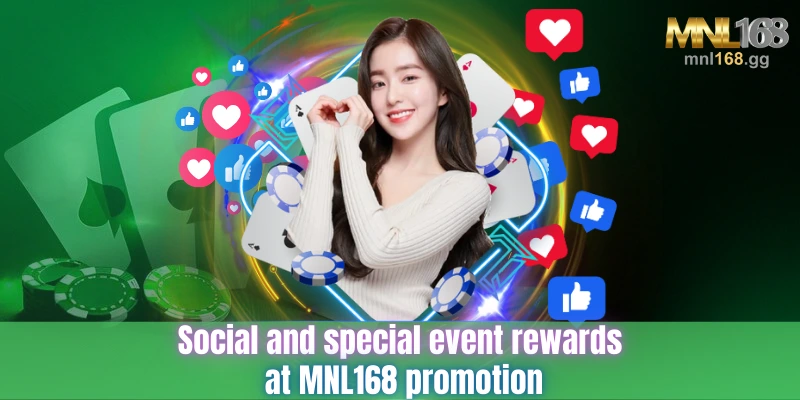 Social and special event rewards at MNL168 promotion